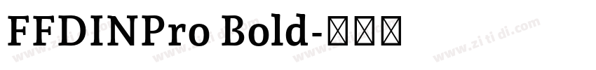FFDINPro Bold字体转换